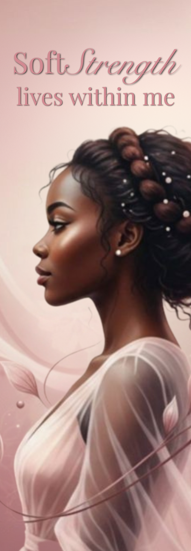 Soft Strength Bookmark