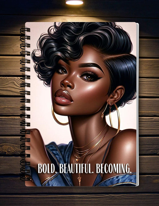 Bold. Beautiful. Becoming: Empowerment Journal Journal Sistah Journal 