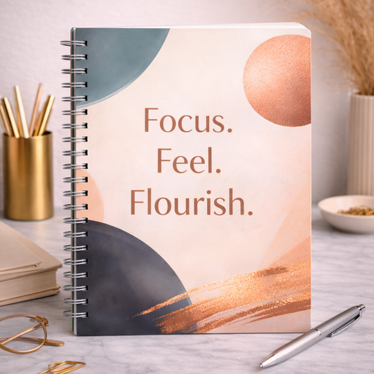 Focus Feel Flourish mindfulness reflection journal from The Becoming Collection by Sistah Journal.